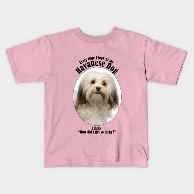 Havanese Dog Traits Kids T-Shirt by You Had Me At Woof